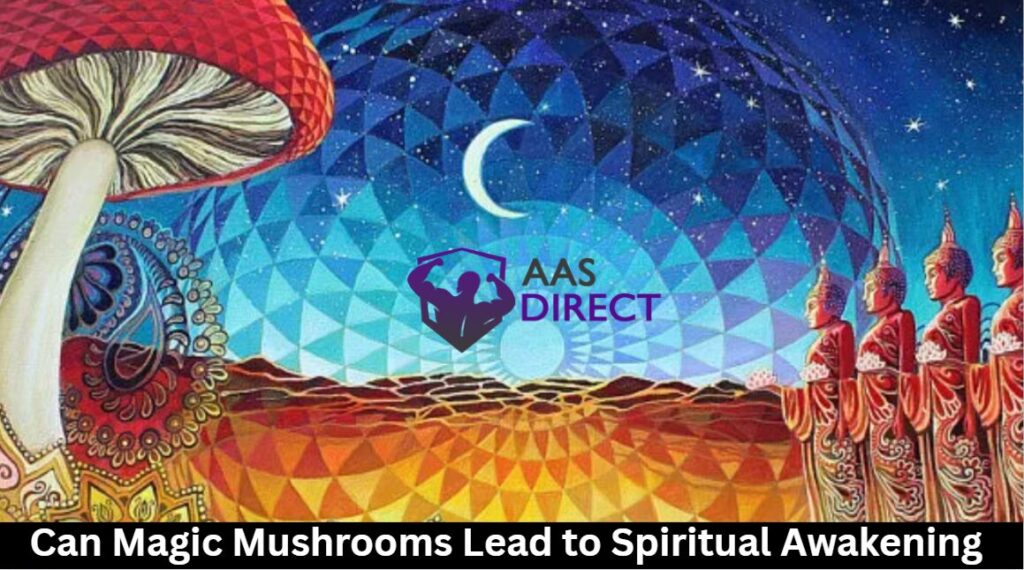 Magic Mushrooms Lead to Spiritual Awakening